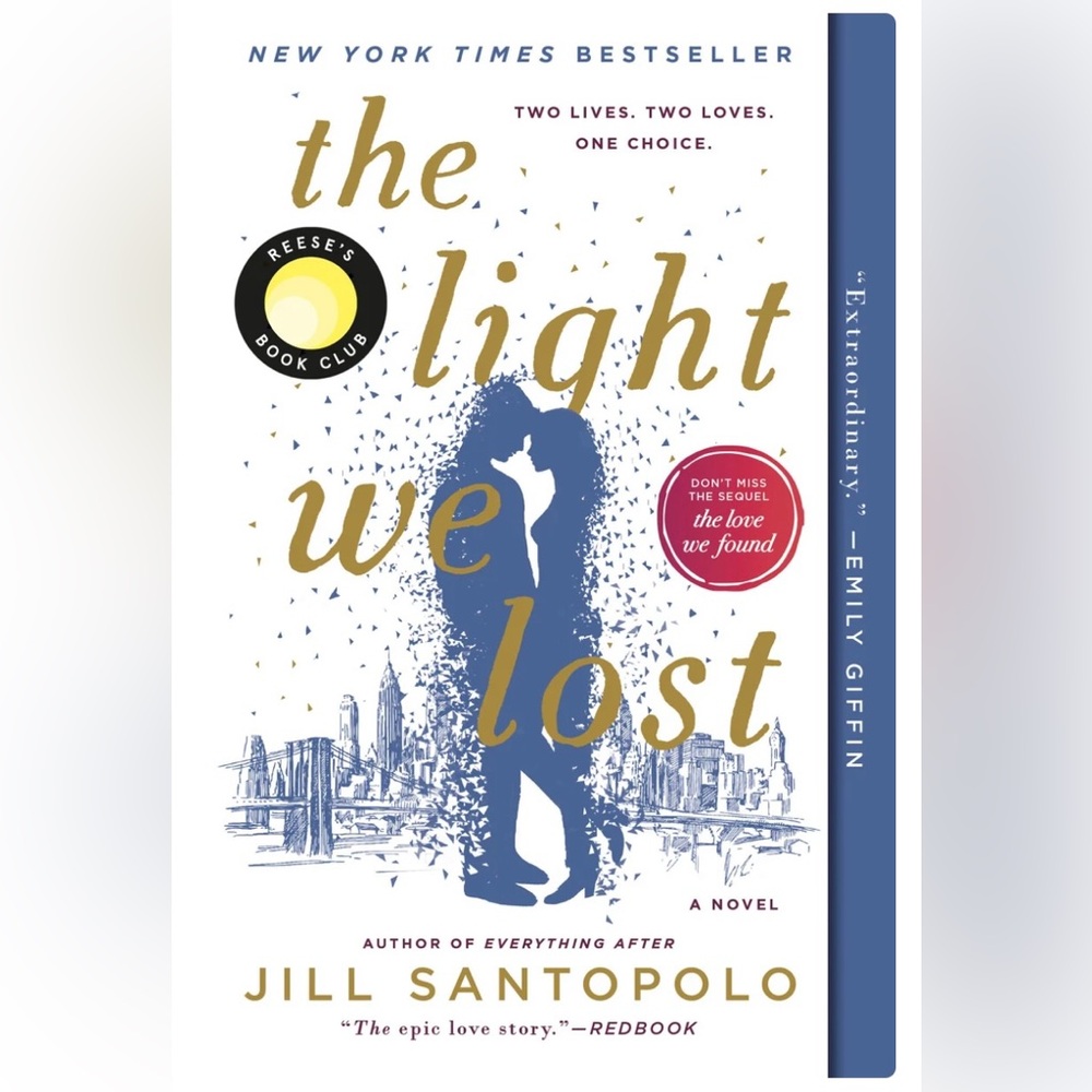 The Light We Lost by Jill Santopolo, Paperback, Like New